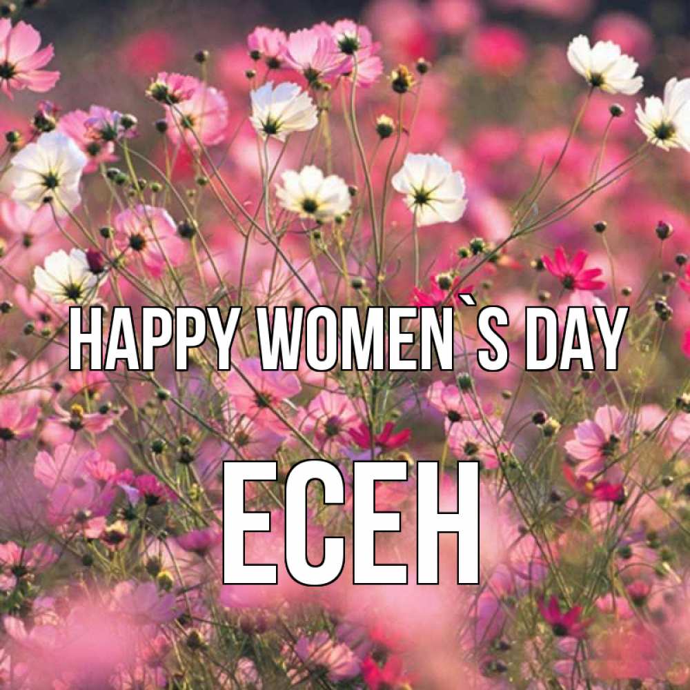 Greetings card с именем, Есен happy women`s day красиво 1 Greetings with text for free download 